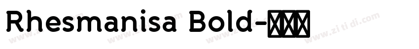 Rhesmanisa Bold字体转换